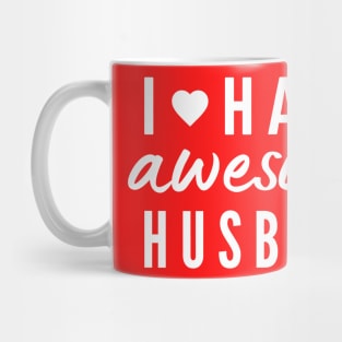 I have awesome Hunsand positive quote Mug